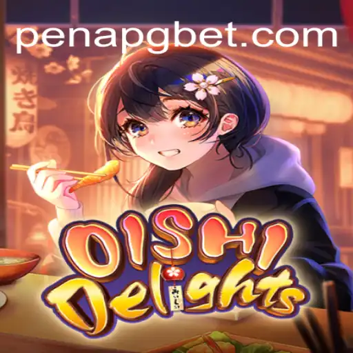 Unveiling OishiDelights: An Exciting Journey Through PENA PG Oficial Slots Brasil #1