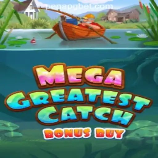 Unraveling the Excitement of MegaGreatestCatchBonusBuy in 2023